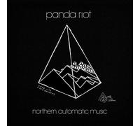 Panda Riot - Northern Automatic Music
