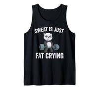 Panda Sweat Is Just Fat Crying funny Gym workout fitness Tank Top