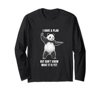 PandaI Have Plan Don't Know it Yet ADHD Funny Long Sleeve T-Shirt
