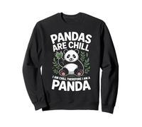 Pandas Are Chill I Am Chill Therefore Panda Sweatshirt