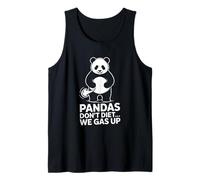 Pandas Don't Diet We Gas Up Funny Panda Humor Tank Top