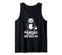 Pandas Don't Diet We Gas Up Funny Panda Humor Tank Top