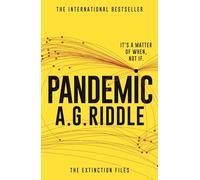 Pandemic: 1 (The Extinction Files)
