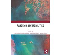 Pandemic (Im)mobilities