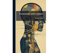 Pandemic Influenza