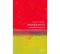 Pandemics : A Very Short Introduction