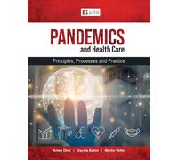 Pandemics and healthcare : Principles, Processes and Practice