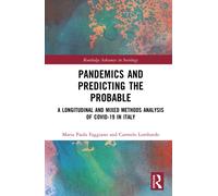 Pandemics and Predicting the Probable : A Longitudinal and Mixed Methods Analysis of Covid-19 in Italy