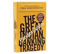 PANDEMONIUM: THE GREAT INDIAN BANKING TRAGEDY