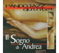 Pando Jazz Quintet - Il Sogno di Andrea