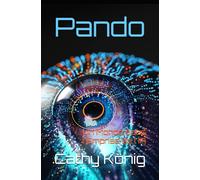 Pando: Un Monde sous l'Emprise de l'IA