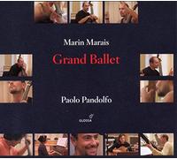 Pandolfo, Paolo - Marais: Grand Ballet