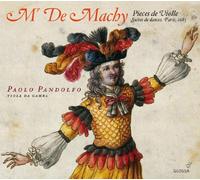 Pandolfo, Paolo - Mr. De Machy: Pieces De Violle
