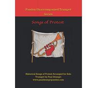 Pandon Unaccompanied Trumpet Series: Historical Songs of Protest Arranged for Solo Trumpet by Paul Denegri: 1