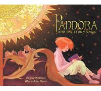 Pandora and the Story Forge – Harper Collins Publishers