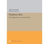 Pandora′s Box - The Changing Aspects of a Mythical Symbol (Bollingen Series)