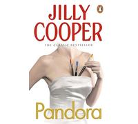 Pandora: A masterpiece of romance and drama from the No.1 Sunday Times bestseller Jilly Cooper (Rutshire Chronicles)