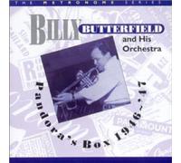 Pandora's Box 1946-47 by Billy Butterfield (2000-08-11j