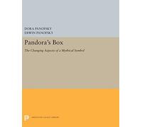 Pandora's Box: The Changing Aspects of a Mythical Symbol: 5382 (Bollingen Series)