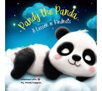 Pandy the Panda: A Lesson in Kindness