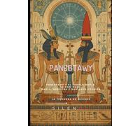 PANEBTAWY: Panebtawy y el Templo Doble de Kom Ombo: Un Legado de Magia, Medicina y Dualidad Cósmica (EGIPTO)