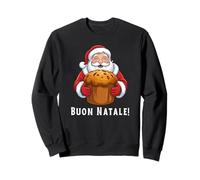 Panettone Merry Christmas In Italian Buon Natale Sweatshirt