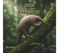 Pangolin Calendar 2026: Scaly Wonders, Unique Wildlife Beauty, and Rare Nature Moments Month by Month