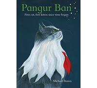 Pangur Ban: First kitten, first cat since time began