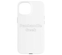 Panhandle Geek - Gifts for Women and Men Case for iPhone 15