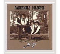 Panhandle Polecats - Skunked Again!