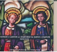 Paniagua, Eduardo - Himnos Y Cantos Al Martirio de Justo Y Pastor
