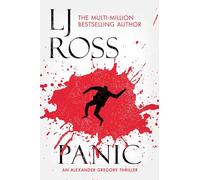 Panic: An Alexander Gregory Thriller (The Alexander Gregory Thrillers)