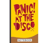 Panic! At The Disco Notebook: Music Themed Notebook for Kids and Adults. Dance, Party, Disco, Music Notebook / Journal / Diary - 6 x 9 inches, 150 pages