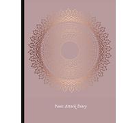 Panic Attack Diary: Track & Log Panic Attacks & Severity, Mood and Energy Journal, Anxiety Worksheets, Track Triggers & Overcome Them, Symptoms, ... Exercises, Gratitude Prompts & More!