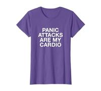 Panic Attacks Are My Cardio Funny Anxiety Disorder T-Shirt T-Shirt