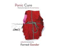 Panic Cure - Poetry from Spain for the 21st Century