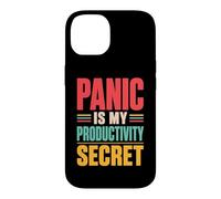 Panic Is My Productivity Secret Funny Deadline Quote Retro Case for iPhone 14