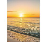 Panic Mode: Manual Override