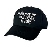 Panic Over The Van Driver is Here Hand Printed Black Baseball Cap