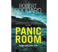 Panic Room: Robert Goddard