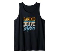 Paninis are What Drive My Advice Funny Coach Tank Top