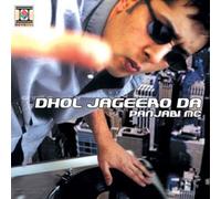 Panjabi MC - Dhol Jageero Da