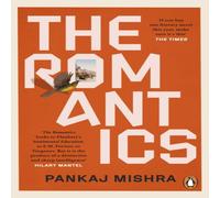 Pankaj Mishra The Romantics Paperback Book Pankaj Mishra Multicolor