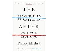 Pankaj Mishra - World After Gaza - Paperback - K245z