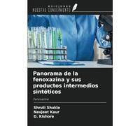 Panorama de la fenoxazina y sus productos intermedios sintéticos: Fenoxazina