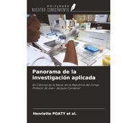 Panorama de la investigación aplicada: En Ciencias de la Salud, en la República del Congo Prefacio de Jean-Jacques Candelier