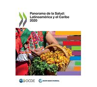 Panorama de la Salud: Latinoamérica Y El Caribe 2020