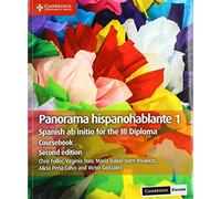 Panorama hispanohablante 1 Coursebook with Digital Access (2 Years): Spanish ab initio for the IB Diploma