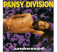 Pansy Division - Undressed