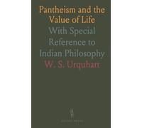Pantheism and the Value of Life: With Special Reference to Indian Philosophy